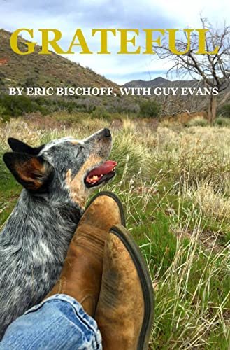 Grateful by Eric Bischoff, with Guy Evans (Audiobook Pre-Order)